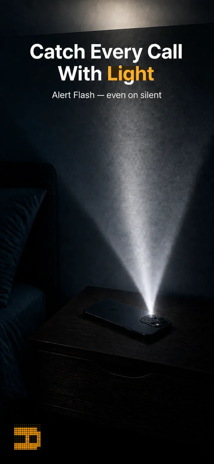 Alert flash — catch every call, even on silent